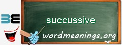 WordMeaning blackboard for succussive